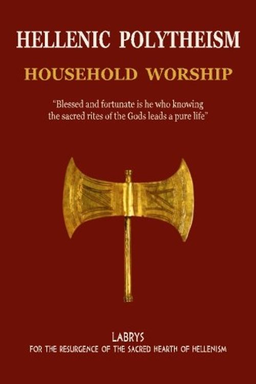Cover Art for 9781503121881, Hellenic Polytheism : Household Worship: 1 by Mr. Christos Pandion Panopoulos, Mr. Vasilios Cheiron Tsantilas