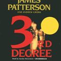 Cover Art for B01LP93JE8, 3rd Degree (The Women's Murder Club) by James Patterson (2007-05-08) by Unknown