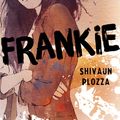 Cover Art for 9781760142827, Frankie by Shivaun Plozza