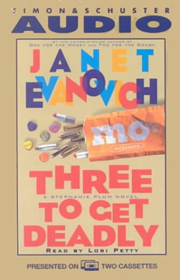 Cover Art for 9780743518390, Three to Get Deadly (Stephanie Plum, No. 3) by Janet Evanovich