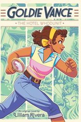 Cover Art for 9780316456647, The Hotel Whodunit by Lilliam Rivera