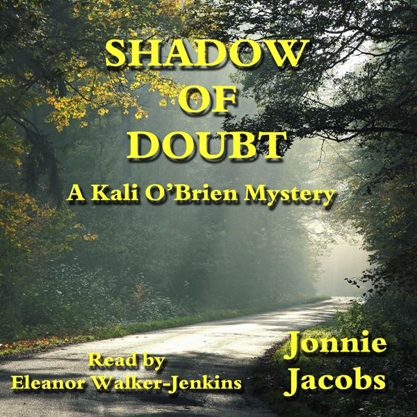 Cover Art for B00EP0DOZY, Shadow of Doubt: A Kali O'Brien Legal Mystery, Book 1 (Unabridged) by Unknown