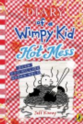 Cover Art for 9780241583166, Diary of a Wimpy Kid: Hot Mess (Book 19) (Diary of a Wimpy Kid, 19) by Jeff Kinney