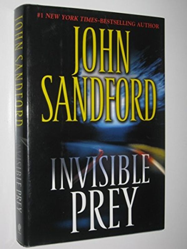 Cover Art for 9781405618304, Invisible Prey by John Sandford