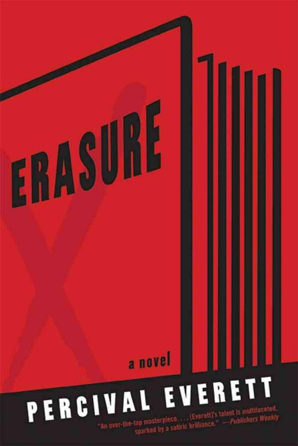 Cover Art for 9781555975999, Erasure by Percival Everett