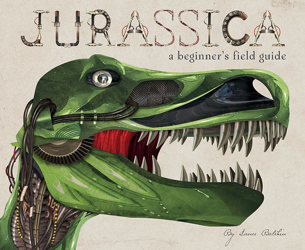 Cover Art for 9781760685669, Jurassica by Lance Balchin