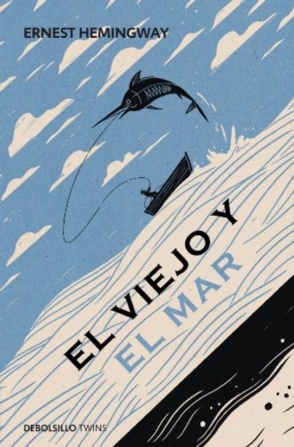 Cover Art for 9788490325957, El viejo y el mar by Ernest Hemingway