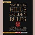 Cover Art for 9781602835481, Napoleon Hill's Golden Rules by Napoleon Hill
