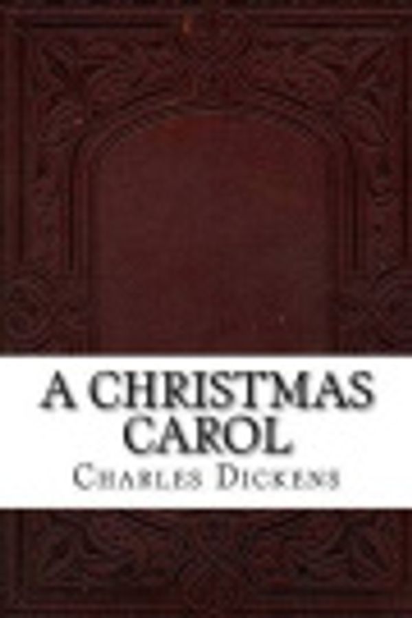 Cover Art for 9781535484244, A Christmas Carol by Charles Dickens