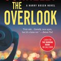 Cover Art for 9780316005227, Overlook, The by Michael Connelly