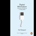 Cover Art for 9780241585351, Digital Minimalism by Cal Newport