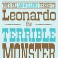 Cover Art for 9780786852949, Leonardo, the Terrible Monster by Mo Willems
