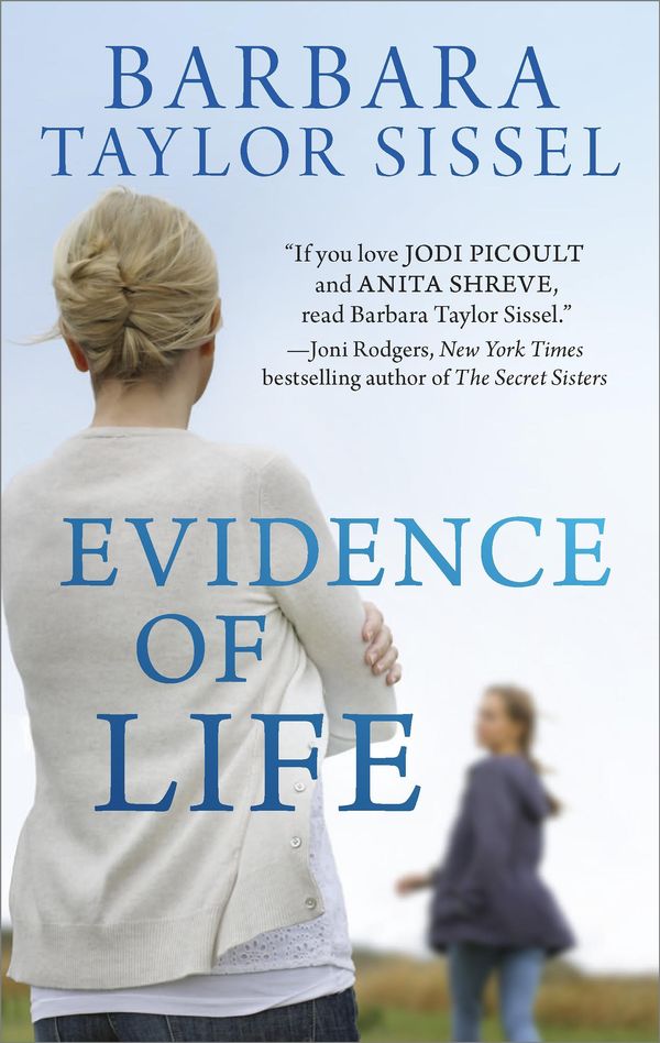 Cover Art for 9781460325315, Evidence of Life by Barbara Taylor Sissel