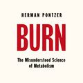 Cover Art for 9780241388426, Burn by Herman Pontzer