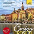 Cover Art for B07C7FJJVD, Enjoy French Intermediate to Upper Intermediate Course: Improve your fluency and communicate with ease by Mary C. Christensen