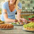 Cover Art for 9780762441723, Skinny Bitch; Ultimate Everyday Cookbook by Kim Barnouin