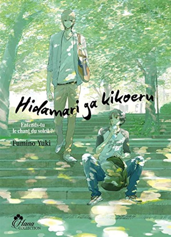 Cover Art for 9782368775103, Hidamari Ga Kikoeru - Livre (Manga) - Yaoi - Hana Collection by Fumino Yuki