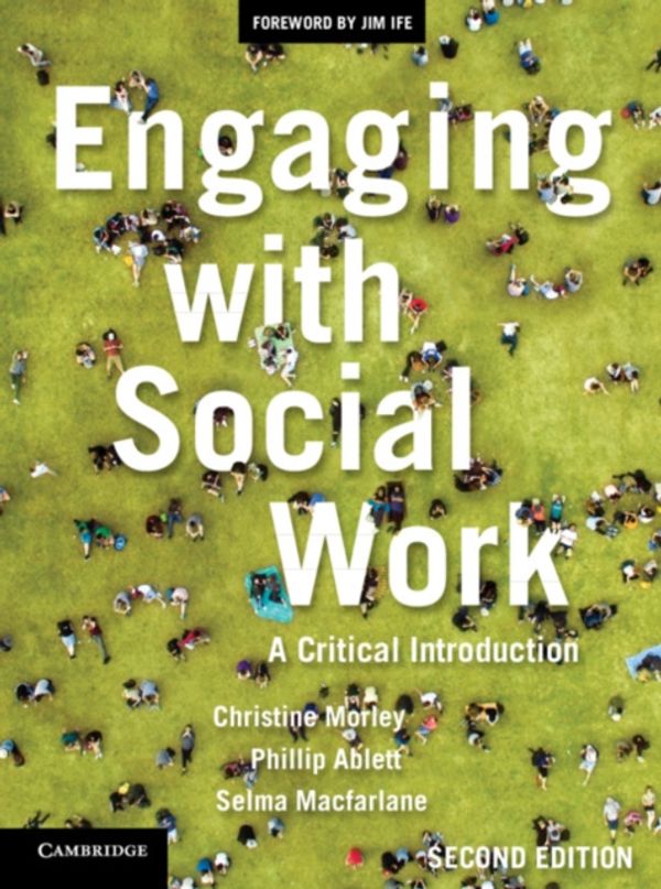 Cover Art for 9781108452816, Engaging with Social Work: A Critical Introduction by Christine Morley