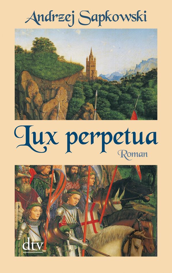 Cover Art for 9783423421898, Lux perpetua: Roman by Andrzej Sapkowski