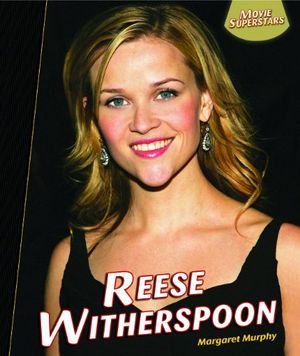 Cover Art for 9781448825684, Reese Witherspoon by Maggie Murphy