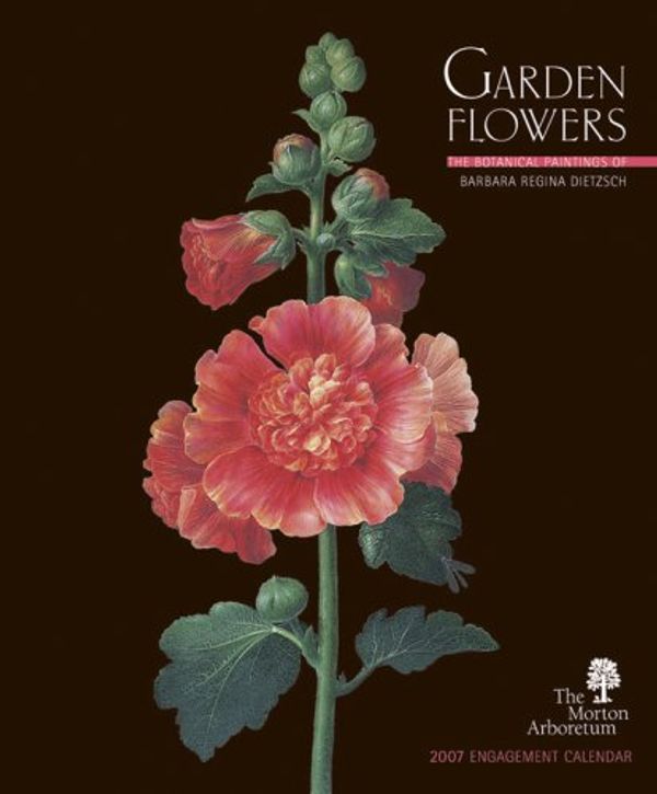 Cover Art for 9780764934308, Garden Flowers 2007 Calendar: Botanical Paintings by Dietzsch, Barbara Regina (NA)