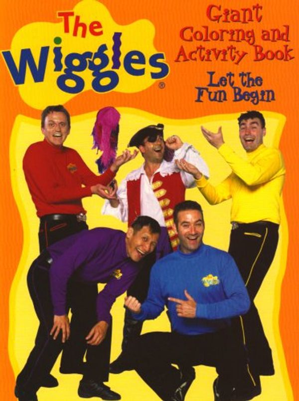 Cover Art for 9780766610514, The Wiggles Giant Color/Activity Book - Let the Fun Begin by Modern Publishing