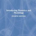 Cover Art for 9780815353300, Introducing Phonetics and Phonology by Davenport, Mike, Hannahs, S.J.