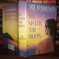 Cover Art for 9780385420860, My Sister the Moon by Sue Harrison