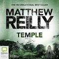 Cover Art for B00NWILS94, Temple by Matthew Reilly