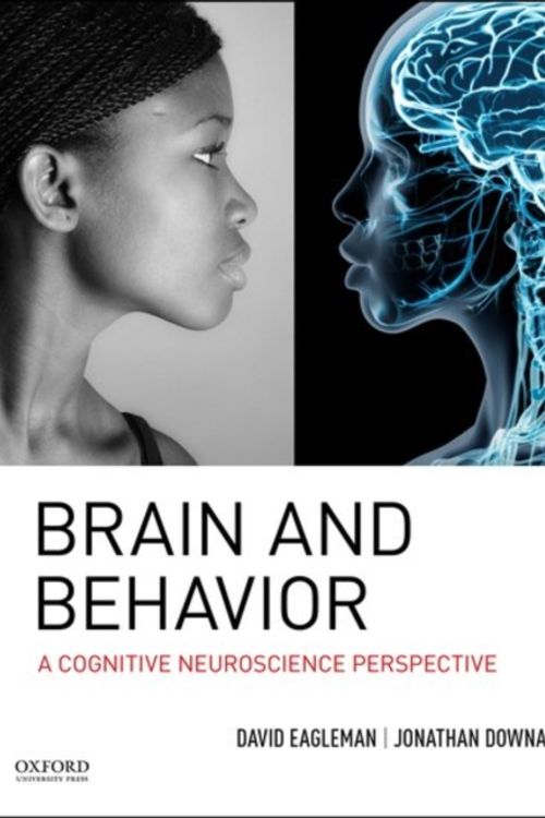 Cover Art for 9780195377682, Brain and BehaviorA Cognitive Neuroscience Perspective by David Eagleman, Jonathan Downar