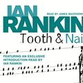 Cover Art for 9780752891101, Tooth and Nail by Ian Rankin