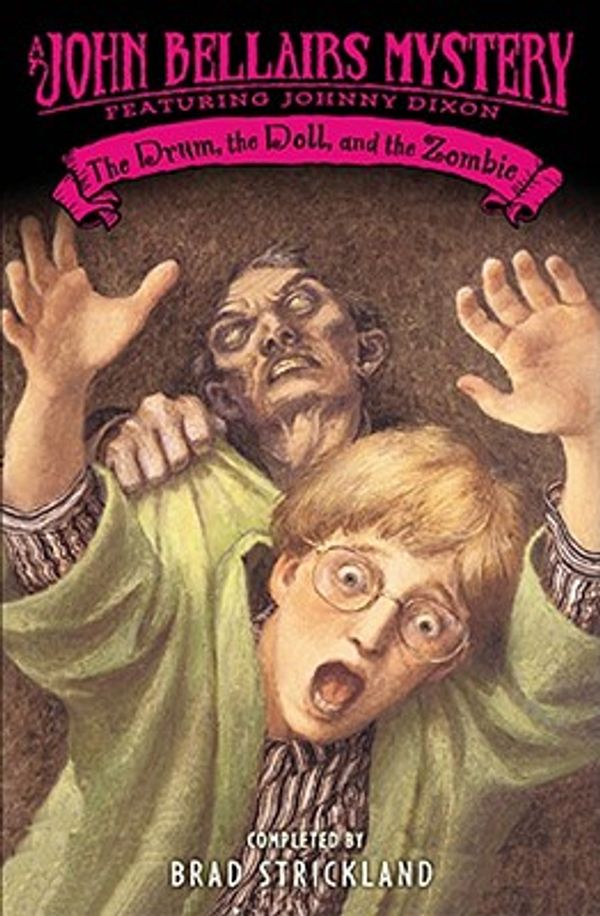 Cover Art for 9781417632930, The Drum, the Doll, and the Zombie by John Bellairs