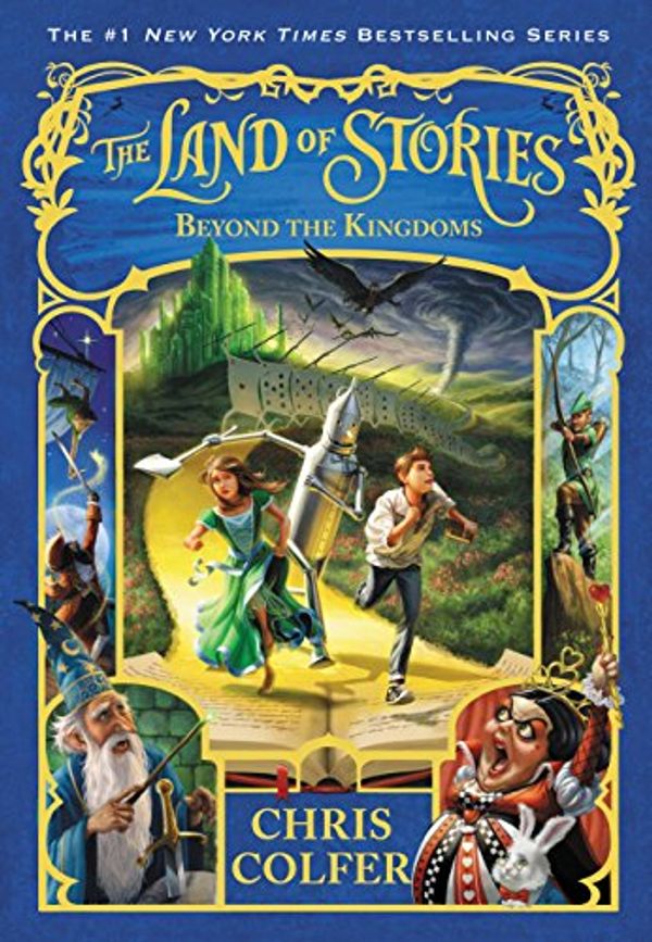 Cover Art for B00T3E79BM, The Land of Stories: Beyond the Kingdoms by Chris Colfer