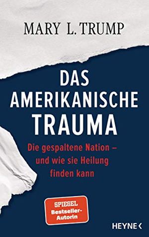 Cover Art for 9783453218253, Das amerikanische Trauma by Mary L. Trump