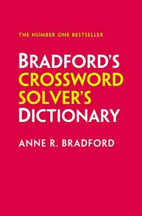 Cover Art for 9780008121716, Collins Bradford's Crossword Solver's Dictionary by Anne R Bradford