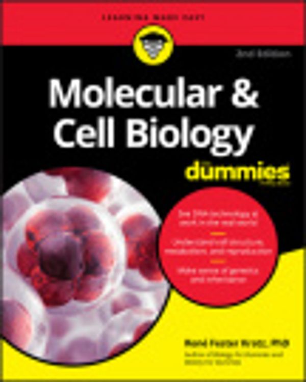Cover Art for 9781119620433, Molecular and Cell Biology For Dummies by Rene Fester Kratz
