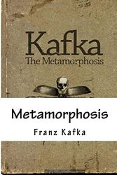 Cover Art for 9781522918530, Metamorphosis by Franz Kafka,David Wyllie