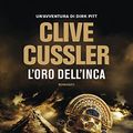 Cover Art for 9788850253548, L'oro dell'Inca by Clive Cussler