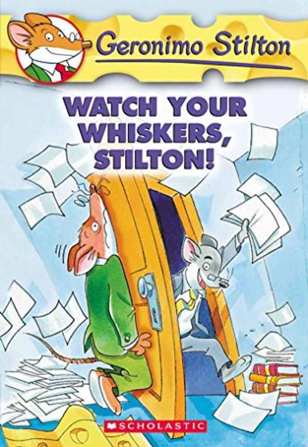Cover Art for B00S7GP8C4, Watch Your Whiskers, Stilton! (Geronimo Stilton Book 17) by Geronimo Stilton