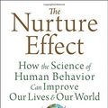 Cover Art for B01FKUUIDI, The Nurture Effect: How the Science of Human Behavior Can Improve Our Lives and Our World by Anthony Biglan (2015-03-01) by Anthony Biglan