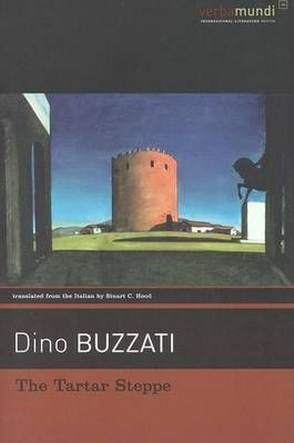 Cover Art for 9781567923049, The Tartar Steppe by Dino Buzzati