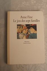 Cover Art for 9782211034289, Le jeu des sept familles by Anne Fine