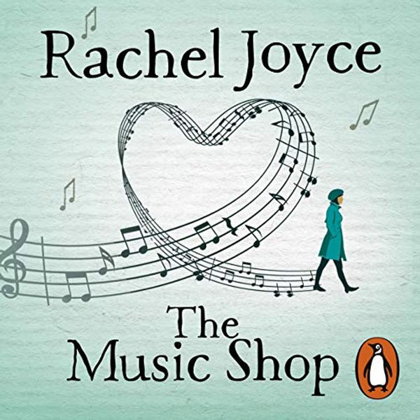 Cover Art for B07148TXQJ, The Music Shop by Rachel Joyce