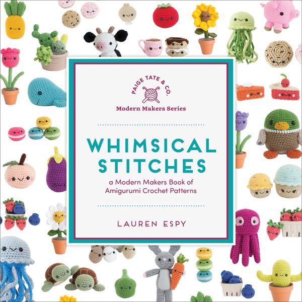 Cover Art for 9781944515638, Whimsical Stitches: A Modern Makers Book of Amigurumi Crochet Patterns by Lauren Espy
