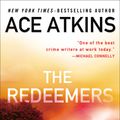 Cover Art for 9780698190627, The Redeemers by Ace Atkins