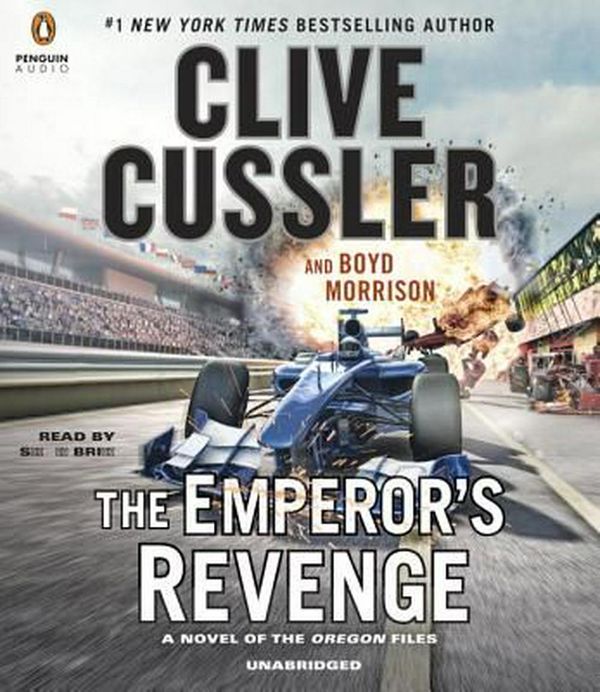 Cover Art for 9780451484024, The Emperor’s Revenge by Clive Cussler, Boyd Morrison