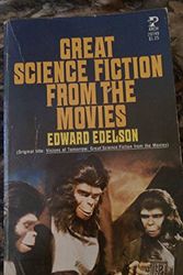 Cover Art for 9780671297497, Great Science Fiction from Movies by Edward Edelson
