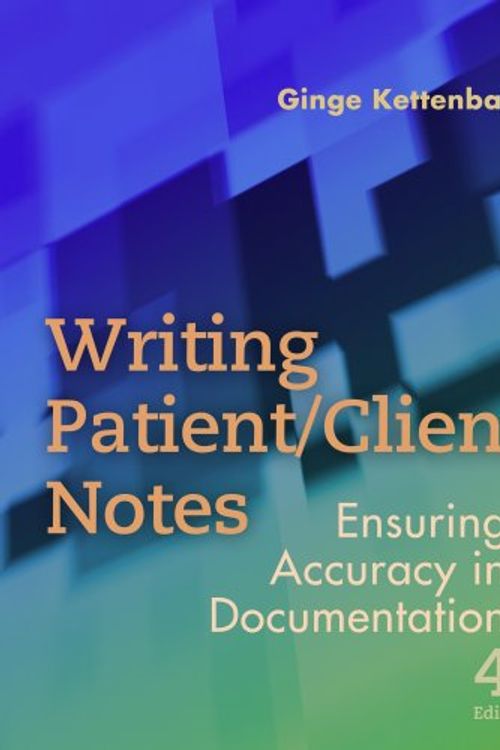 Cover Art for 9780803618787, Writing Patient/client Notes by Ginge Kettenbach