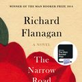 Cover Art for 9781448192243, The Narrow Road to the Deep North by Richard Flanagan