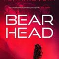 Cover Art for 9781800241565, Bear Head by Adrian Tchaikovsky